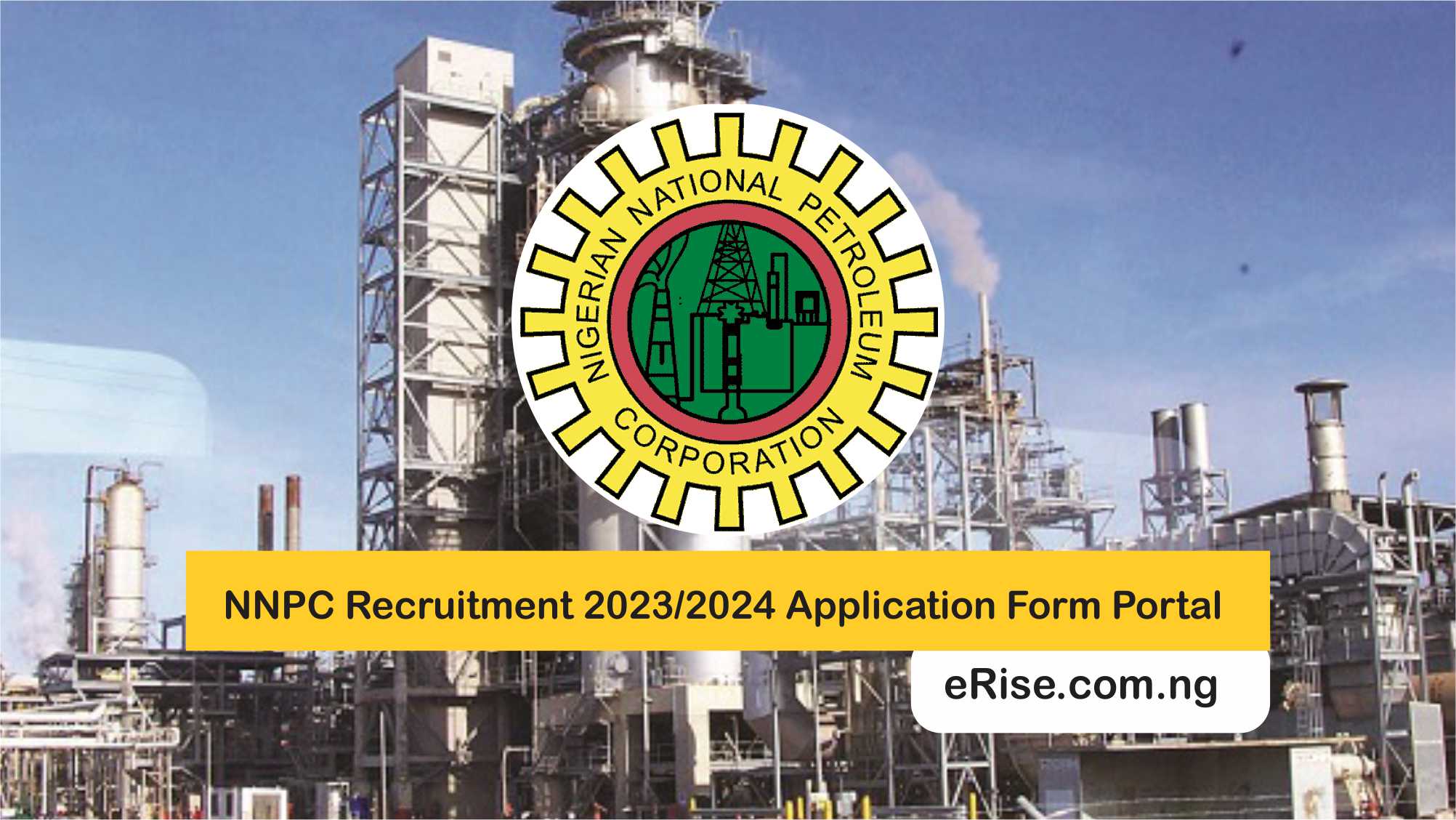 NNPC Recruitment 2023-2024 Application Form Portal