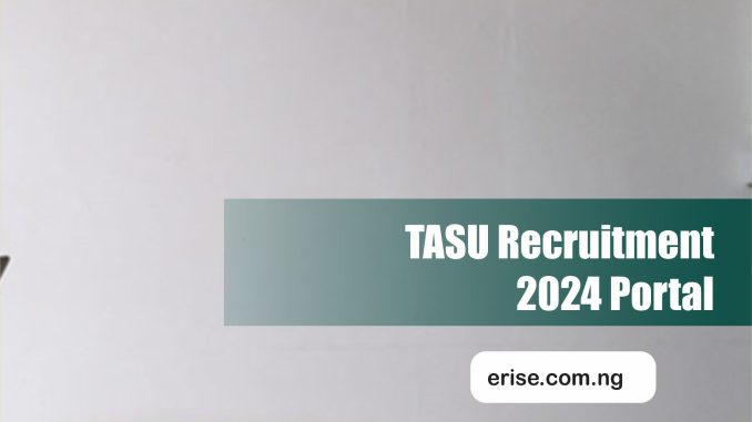 TASU Recruitment 2024